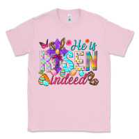 Bubblegum Pink He is risen indeed Happy Easter Day Classic Tee - HowdyJamesFarm