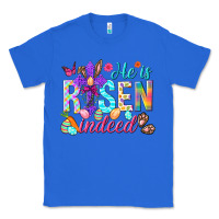 True Royal He is risen indeed Happy Easter Day Classic Tee - HowdyJamesFarm