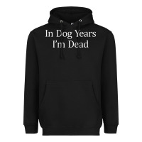 Black in dog years i'm dead Heavyweight Hoodie - PixelFlow