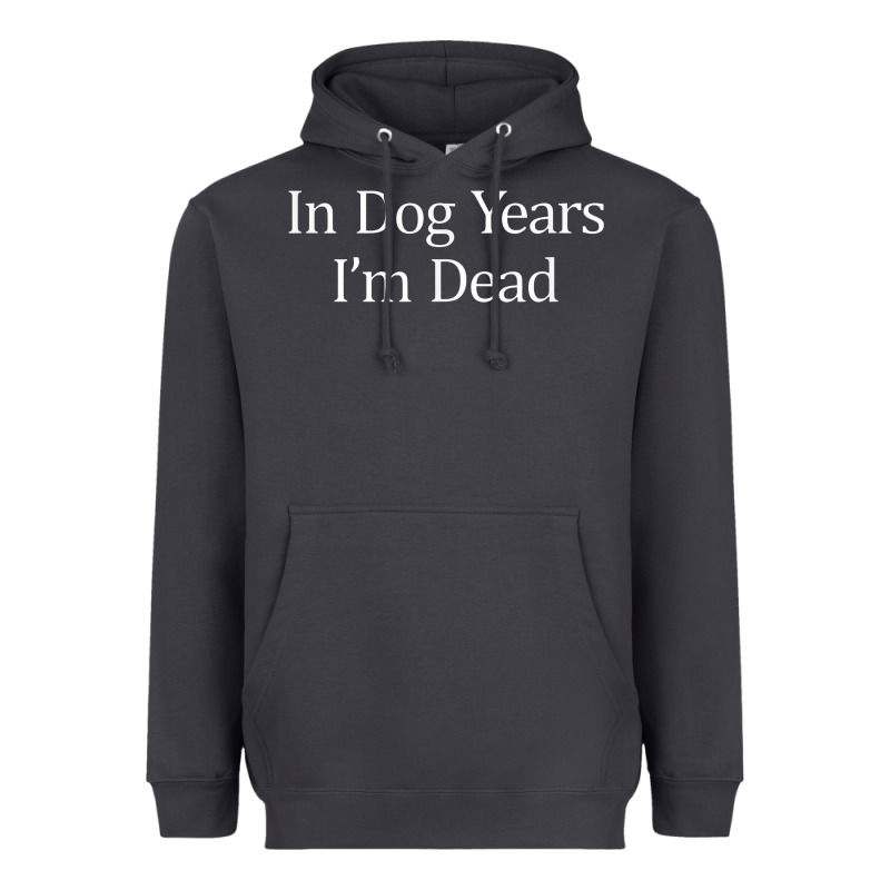In Dog Years I'm Dead Heavyweight Hoodie by PixelFlow | Teevron
