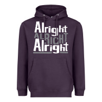 Plum matthew mcconaughey dazed & confused alright alright alright hipster t Heavyweight Hoodie - PixelFlow