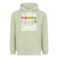 Matcha VietNam Veteran daughter Most People Never Meet Their Heroes Heavyweight Hoodie - SnappyArt