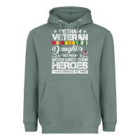 Sage VietNam Veteran daughter Most People Never Meet Their Heroes Heavyweight Hoodie - SnappyArt