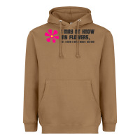 Toasted Coconut i may not know my flowers  t shirt Heavyweight Hoodie - SnappyArt
