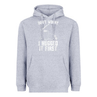 Heather Grey lumberjack don't worry i hugged it first lumberjack wood cutter logger Heavyweight Hoodie - SnappyArt