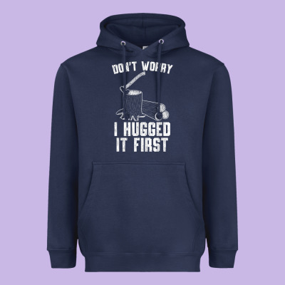 Lumberjack Don't Worry I Hugged It First Lumberjack Wood Cutter Logger Heavyweight Hoodie Designed By Snappyart