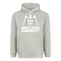 Moon Dust darth vader who's your daddy Heavyweight Hoodie - SnappyArt