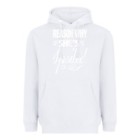 White the reason she is spoiled couples matching set valentines t shirt Heavyweight Hoodie - SnappyArt