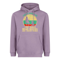 Lavender that what i do i pet dogs read books and i know things t shirt Heavyweight Hoodie - SnappyArt