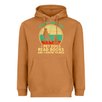 Meerkat that what i do i pet dogs read books and i know things t shirt Heavyweight Hoodie - SnappyArt