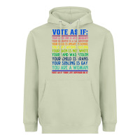 Matcha Vote As If Your Life Depends On It Human Rights Heavyweight Hoodie - SnappyArt
