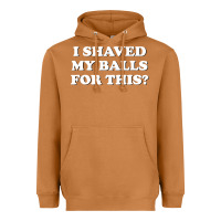 Meerkat I Shaved My Balls For This The Heavyweight Hoodie - SnappyArt