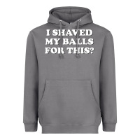 Storm I Shaved My Balls For This The Heavyweight Hoodie - SnappyArt