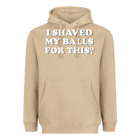 Mushroom I Shaved My Balls For This The Heavyweight Hoodie - SnappyArt
