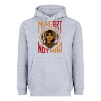 Heather Grey make art not war symbol Heavyweight Hoodie - FloraArt