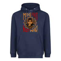 Navy make art not war symbol Heavyweight Hoodie - FloraArt