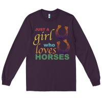 Plum Just a Girl Who Loves Horses Long Sleeve Tee - Bettercallsaul
