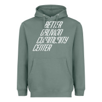 Sage Better Oblivion Community Center Heavyweight Hoodie - FloraArt