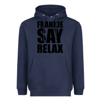 Navy Frankie Say Relax Essential Heavyweight Hoodie - FloraArt