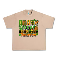 Burro Irish today hangover tomorrow  St. Patricks Day Urban Heavy Tee - FaDigitalArtStudio