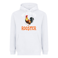 White Here Comes The Rooster Shirt Chicken Lady Outfit 243 Heavyweight Hoodie - ArtMosaic