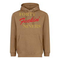 Toasted Coconut forty fvckin' niners Heavyweight Hoodie - ArtMosaic