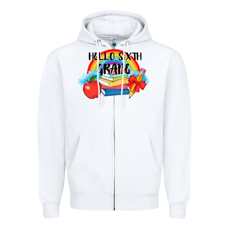 Back To School Hello Sixth Grade 3200x2400 Zipper Hoodie by AdoDesignShop | Teevron