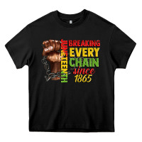 Black juneteenth breaking every chain since 1865 Heavy Core Tee - CowGirlArtShop