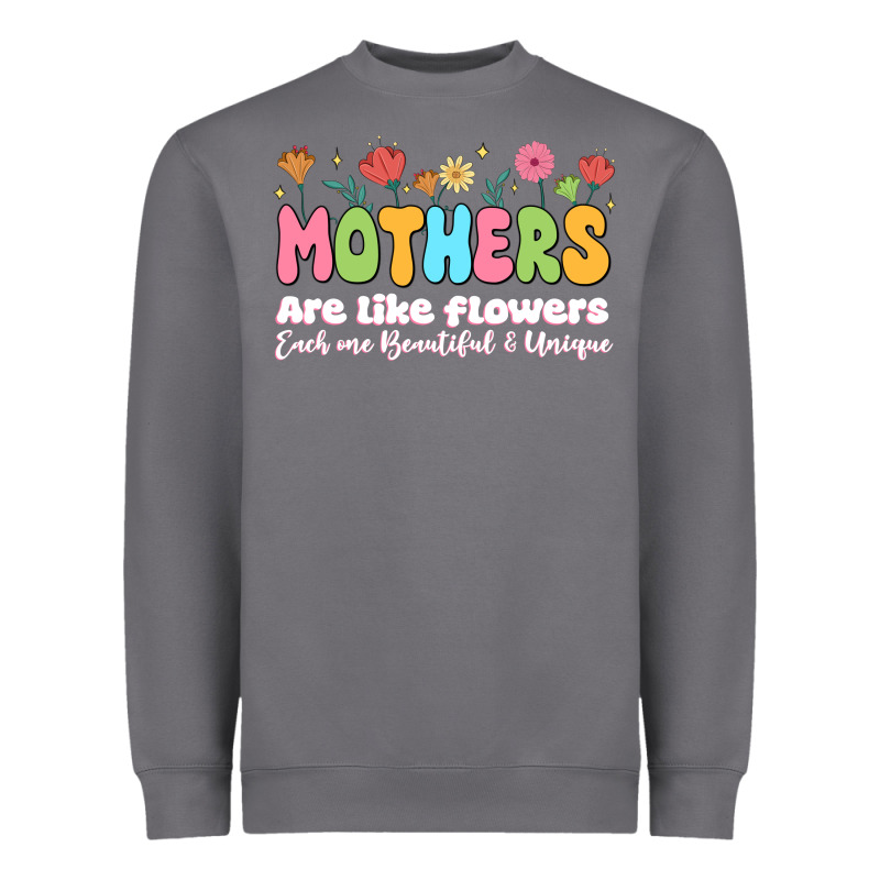 Mothers Are Like Flowers Heavyweight Sweatshirt by JahusDesignShop | Teevron