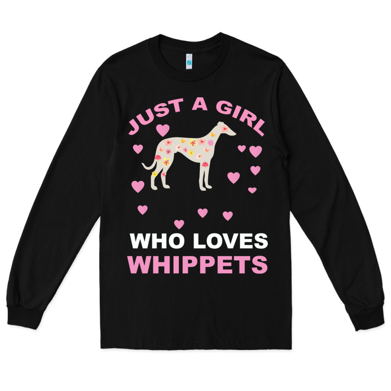 Just A Girl Who Loves Whippets Long Sleeve Tee by Bettercallsaul | Teevron