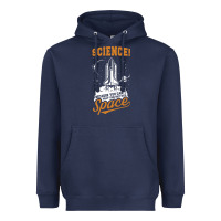Navy Science: Because You Can't Pray This Shit Into Space Heavyweight Hoodie - artisFamous