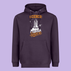 Science: Because You Can't Pray This Shit Into Space Heavyweight Hoodie Designed By Artisfamous