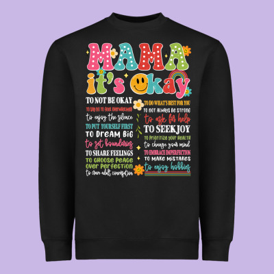 Mama Its Okay Heavyweight Sweatshirt Designed By Jahusdesignshop