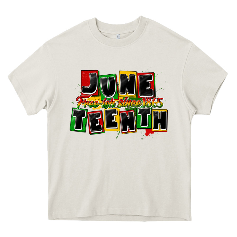 Juneteenth Freeish Since 1865 Heavy Core Tee by CowGirlArtShop | Teevron
