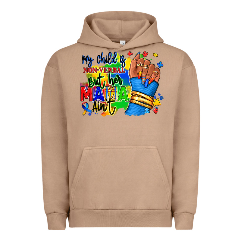 My Child Is Non Verbal But Her Mama Aint Afro Hand Rana Urban Hoodie by RanaPortraitStore | Teevron