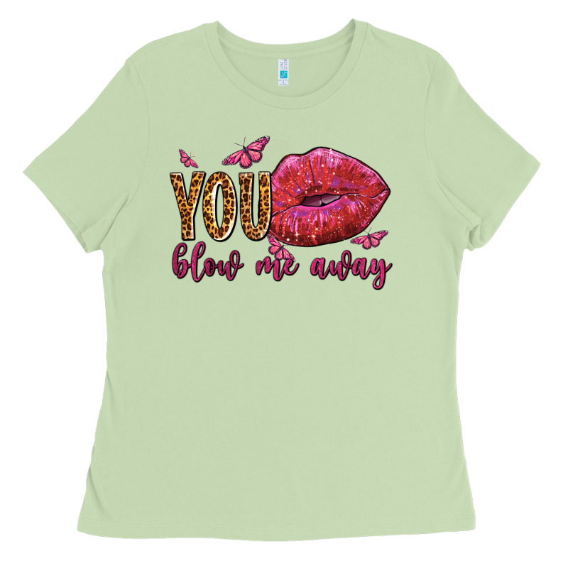 You Blow Me Away Olivia Ladies Tee by OliviaCreatesArt | Teevron