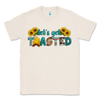 Natural let's get toasted Classic Tee - Artiststas