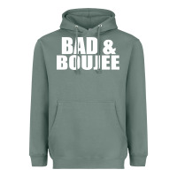 Sage bad & boujee Heavyweight Hoodie - artisFamous