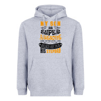 Heather Grey My Son Is Super Awesome His Stepdad Heavyweight Hoodie - artisFamous