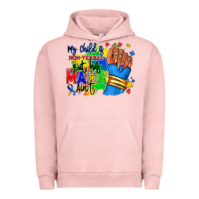 My Child Is Non Verbal But His Mama Aint Afro Urban Hoodie by RanaPortraitStore | Teevron