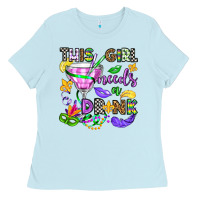 Baby Blue this girl needs a drink Ladies Tee - OliviaCreatesArt