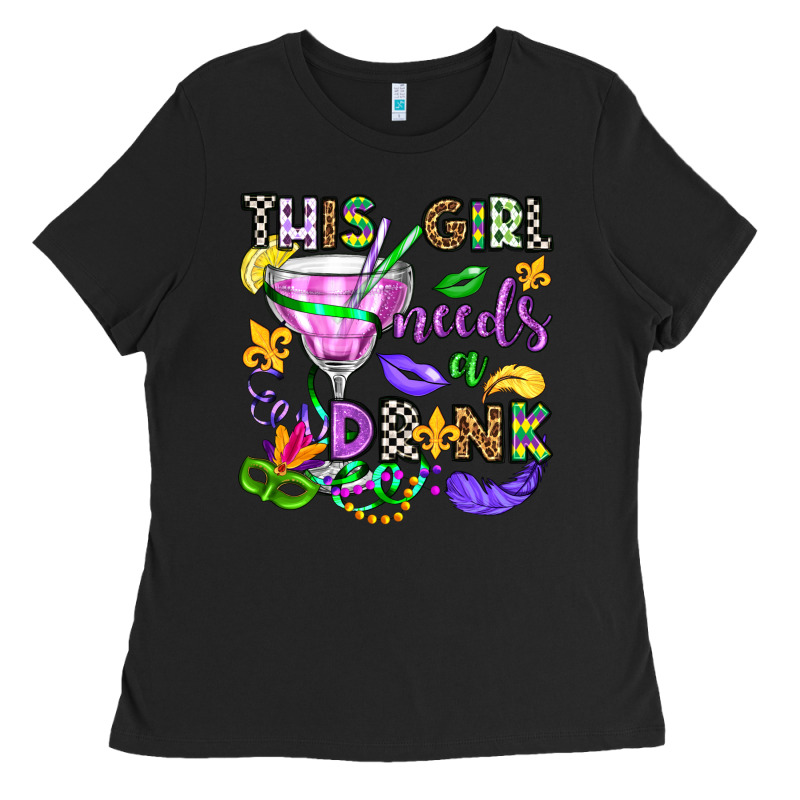 This Girl Needs A Drink Ladies Tee by OliviaCreatesArt | Teevron