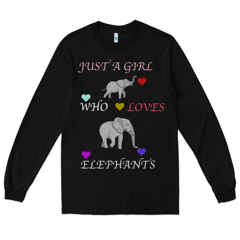 Just A Girl Who Loves Elephants Long Sleeve Tee by Bettercallsaul | Teevron