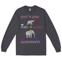 Smoke Just A Girl Who Loves Elephants Long Sleeve Tee - Bettercallsaul