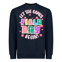 Field Day Let The Games Begin Heavyweight Sweatshirt | Teevron