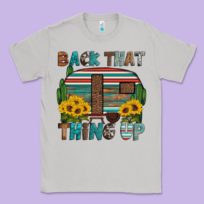 Back That Thing Up Classic Tee Designed By Artiststas