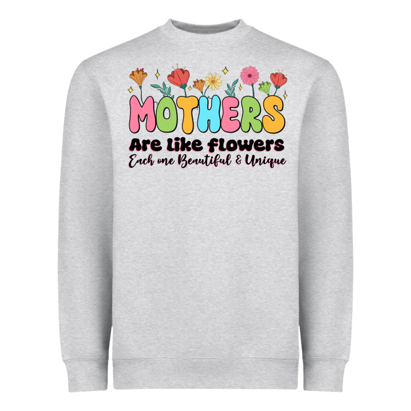 Mothers Are Like Flowers Heavyweight Sweatshirt by JahusDesignShop | Teevron