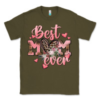 Army Green Best mom ever Mother's Day Classic Tee - CowGirlArtShop