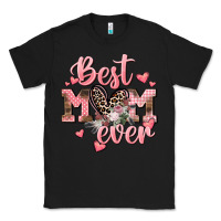 Black Best mom ever Mother's Day Classic Tee - CowGirlArtShop