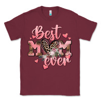 Burgundy Best mom ever Mother's Day Classic Tee - CowGirlArtShop
